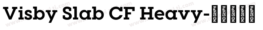 Visby Slab CF Heavy字体转换